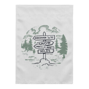 Garden Flag: Snow For Miles