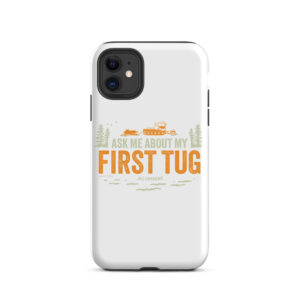 iPhone Case: First Tug
