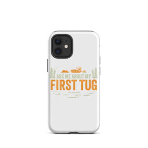 iPhone Case: First Tug